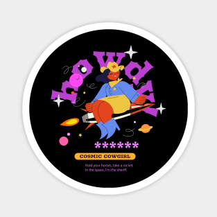 Howdy Cosmic Cowgirl Design Magnet